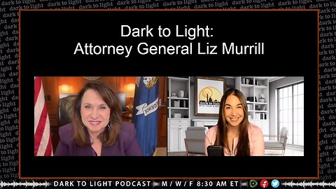 Dark to Light: Attorney General Liz Murrill