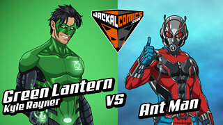GREEN LANTERN, Kyle Rayner Vs. ANT MAN - Comic Book Battles: Who Would Win In A Fight?