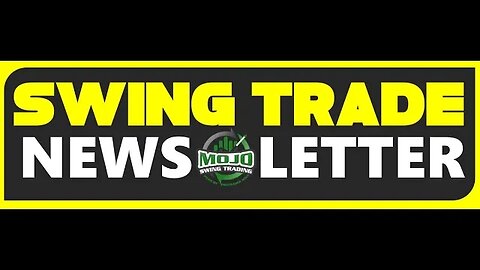 MOJO SWING TRADE NEWSLETTER UPDATE 4/25/2023