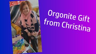 Orgonite Gift from Christina