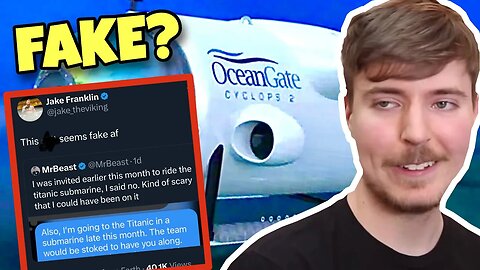 MrBeast Gets Roasted For Possible Fake Titanic Submarine Tweet