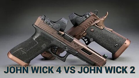 John Wick 2 vs John Wick 4 Pistols: Which is Best?
