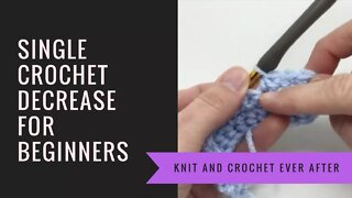 Single Crochet Tutorial #10: Decreasing in Single Crochet (SC2TOG) in Rows