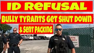 🔵🔴ID Refusal Bully tyrants get shut down and sent packing. 1st amendment audit fail🔴🔵