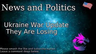 Ukraine War Update They Are Losing