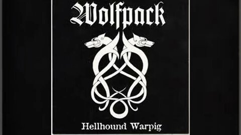 Wolfpack - Hellhound Warpig (EP 1997) HD