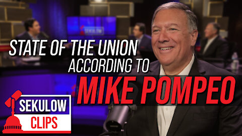 State of the Union According to Mike Pompeo