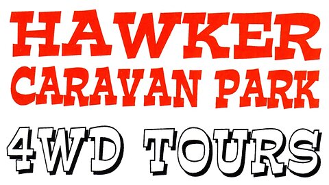Hawker Caravan Park 4WD Tours