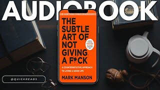 Summary Of Subtle Art Of Not Giving A F**k ┃Free Audiobook