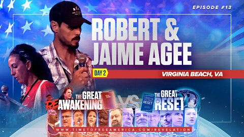 Robert & Jaime Agee | Using Billboards to ReAwaken America to the Truth | The Great Reset Versus The Great ReAwakening