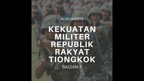 Infografis Kekuatan Militer China Bagian 1 #Shorts