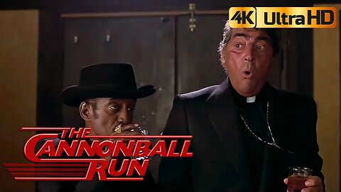 Cannonball Run (1981) Prt6 Boy If We Were Methodist what a shot we coulda had Of Gettin Laid 4K HDR
