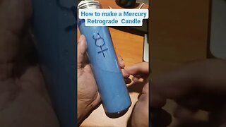 How to prepare a Mercury Retrograde Candle