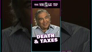DEATH AND TAXES - the Whole Tip #shorts #short #shortvideo #subscribe #shortsvideo #status #share