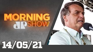 BOLSONARO X RENAN CALHEIROS - MORNING SHOW - 14/05/21