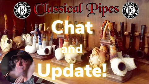 A Chat and Update for Classical Pipes