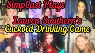 Lauren Southern & SimpCast Play her Cuckold Drinking Game! Chrissie Mayr, Nina Infinity, LeeAnn Star
