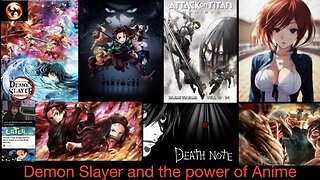 Demon Slayer and the Power of Anime
