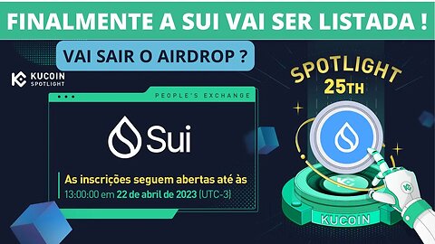 SUI Network Vair Ser LISTADA ! Airdrop Vai Sair ou Não e Como Participar da Pre Venda nas Exchanges