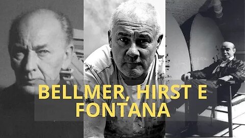 A ARTE DE HANS BELLMER, DAMIEN HIRST E LUCIO FONTANA | ARTE: ESTILOS E MOVIMENTOS