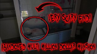 BODY FOUND INSIDE FORGOTTEN ABANDONED MULTI MILLION DOLLAR MANSION!?