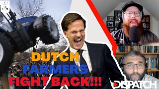 Dutch Farmers Fight Back and How We Can Too w/Marcus Pittman