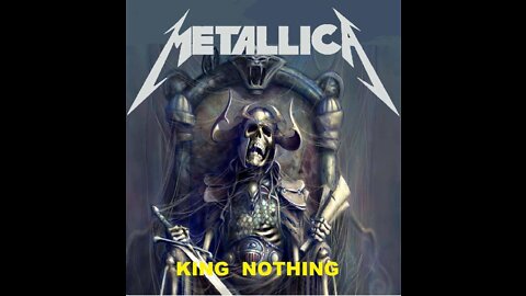 Metallica - King Nothing