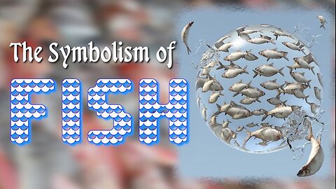The Symbolism of Fish