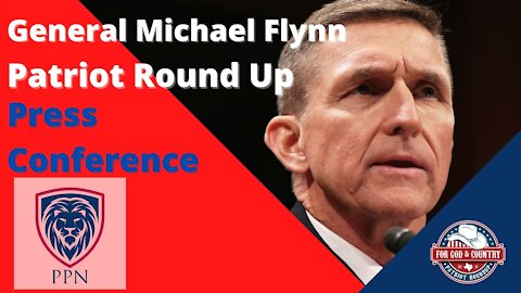 General Flynn Press Conference (Patriot Round Up Dallas Texas)