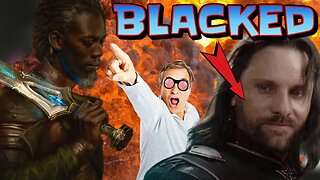 Aragorn Gets BLACKED! Wizards Of The Coast GETS WOKE And Changes HISTORIC Character For CLOUT!