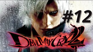 Devil May Cry 2 - Missão 12 (Dante)