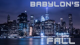 Babylon (The FAll of Great Man)