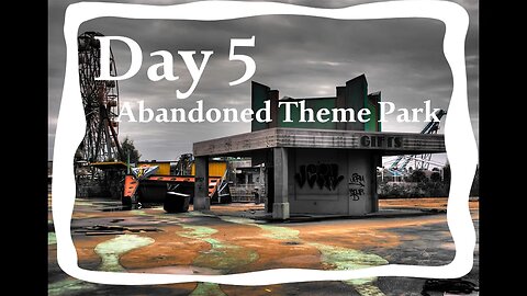 USA ROADTRIP | DAY 5 - ABANDONED AMUSEMENT PARK