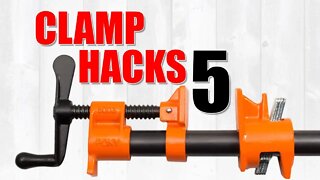 Clamping Hacks Episode 5 / Woodworking Clamps Tips and Tricks
