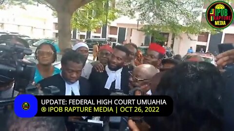 UPDATE: Another Victory For Mazi Nnamdi Kanu From Federal High Court Umuahia | Oct 26, 2022