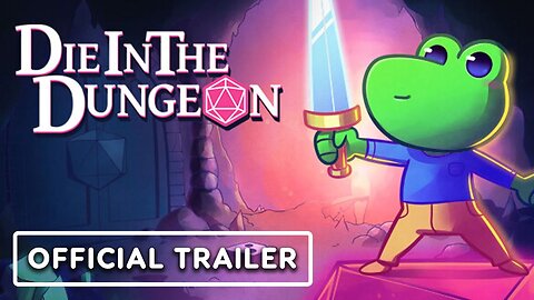 Die in the Dungeon - Official Gameplay Trailer | The MIX x Kinda Funny Spring Showcase 2024