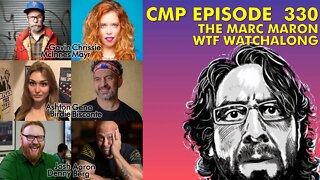 WTF Marc Maron?! Gavin McInnes, Ashton Birdie, Aaron Berg, Chrissie Mayr! Michael Che VS Tim Dillon