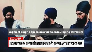 Jagmeet Singh Appears in a Video and Encourages Terrorism