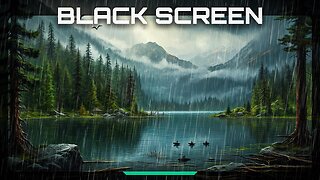 3 Hours of Gentle Rain, Lake Sounds, Soft Rain Sounds, Birds Chirping - Nature Sounds | Black Screen