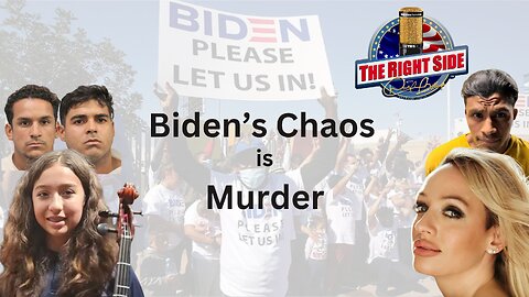 Biden's Chaos is Murder