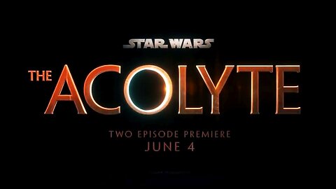 STAR WARS - The ACOLYTE Movie Series Trailer