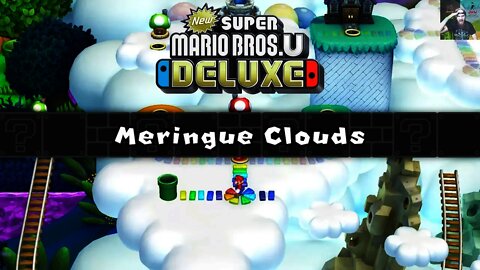 Meringue Clouds - New Super Mario Bros U Deluxe Walkthrough (Part 7)