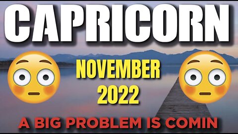 Capricorn ♑️ 🤯😳A BIG PROBLEM IS COMIN🤯😳 Horoscope for Today NOVEMBER 2022 ♑️ Capricorn tarot ♑