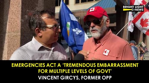 Emergencies Act A "Tremendous Embarrassment For Multiple Levels of Govt" -Former OPP, Vincent Gircys