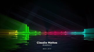 Claudio Mattos - Acustico 2