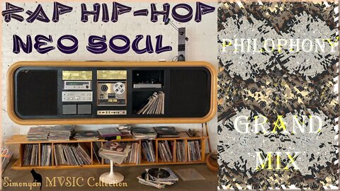 Soul Vibes - Hip Hop / RNB / Neo Soul - Grand Mix Philophony MVSIIC '' Collection By Simonyan #314