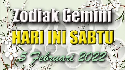 Ramalan Zodiak Gemini Hari Ini Sabtu 5 Februari 2022 Asmara Karir Usaha Bisnis Kamu!
