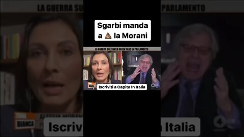 Sgarbi manda a 💩 la Morani