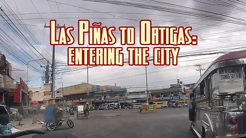Las Piñas to Ortigas, Metro Manila | Philippines Drive Continues
