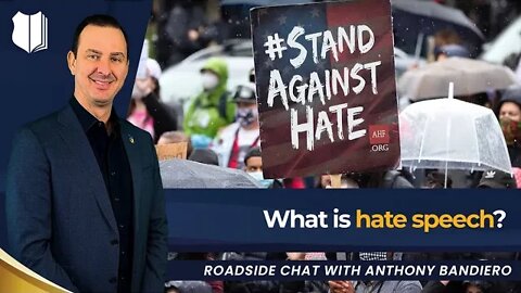 Ep #378 What is hate speech?